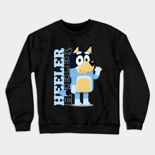 bluey heeler Crewneck Sweatshirt